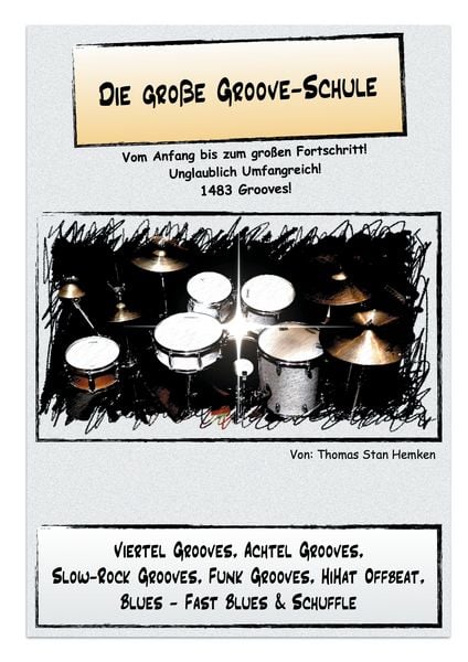 Produktbild: Die gro&szlig;e Groove-Schule