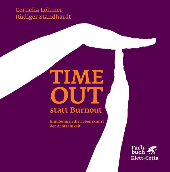 Produktbild: Timeout statt Burnout (Fachratgeber Klett-Cotta, Bd.)