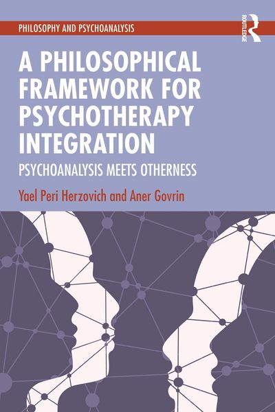 Produktbild: A Philosophical Framework for Psychotherapy Integration