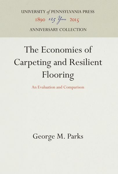 Produktbild: The Economics of Carpeting and Resilient Flooring