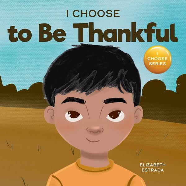 Produktbild: I Choose to Be Thankful