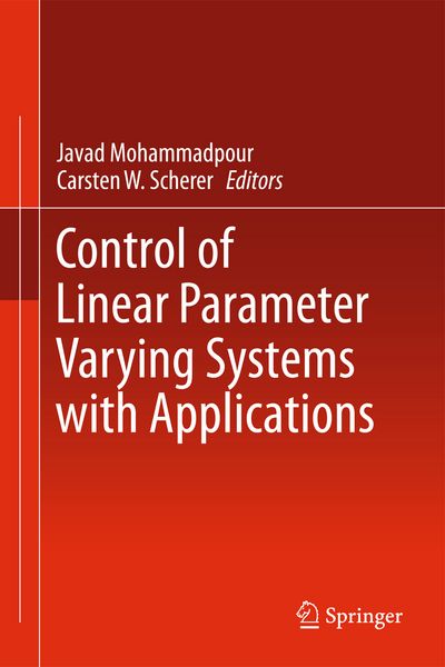 Produktbild: Control of Linear Parameter Varying Systems with Applications