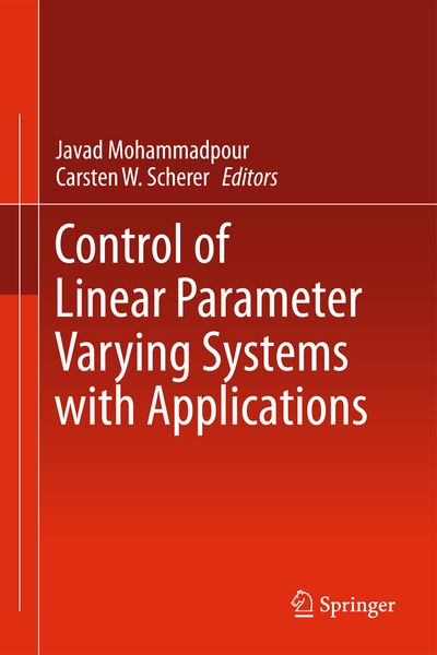 Produktbild: Control of Linear Parameter Varying Systems with Applications