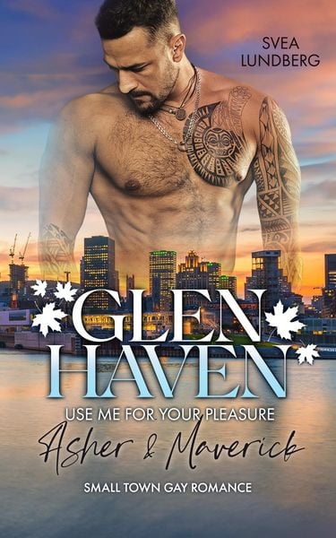 Produktbild: Glen Haven - Use me for your pleasure
