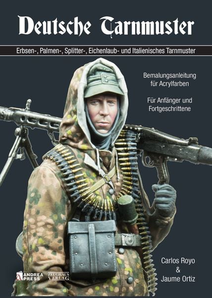 Deutsche Tarnmuster, Taschenbuch von Carlos Royo,Jaume Ortiz, Zeughausverlag, 978-3-938447-97-0