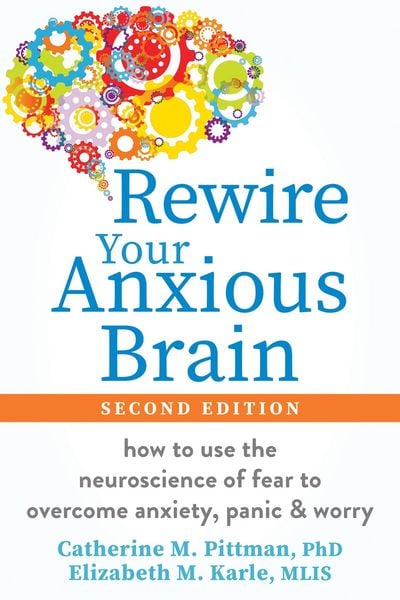 Produktbild: Rewire Your Anxious Brain