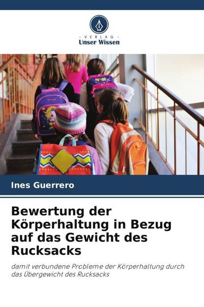 Produktbild: Bewertung der K&ouml;rperhaltung in Bezug auf das Gewicht des Rucksacks