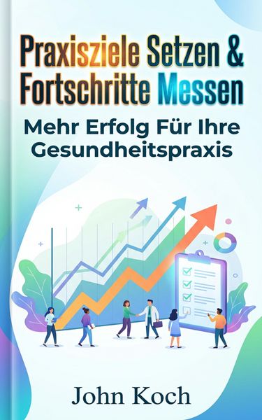 Produktbild: Praxisziele setzen & Fortschritte messen