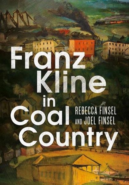 Produktbild: Franz Kline in Coal Country
