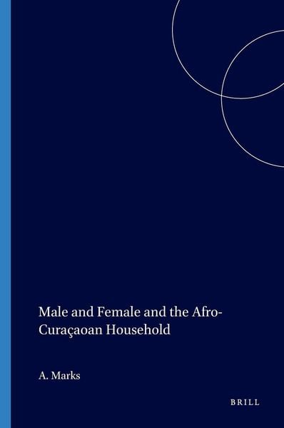 Produktbild: Male and Female and the Afro-Cura&ccedil;aoan Household