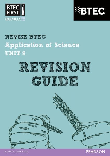 Produktbild: Pearson REVISE BTEC First in Applied Science: Application of Science Unit 8 Revision Guide - for 2026, 2027 exams
