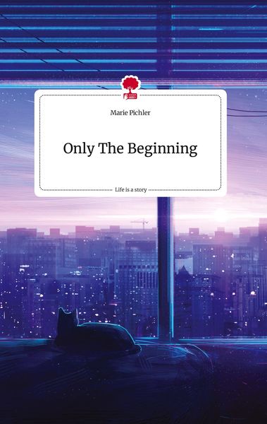 Produktbild: Only The Beginning. Life is a Story - story.one