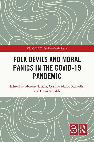 Produktbild: Folk Devils and Moral Panics in the COVID-19 Pandemic