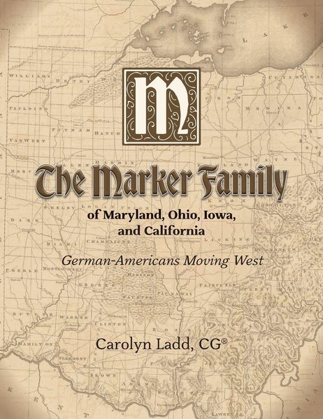 Produktbild: The Marker Family of Maryland, Ohio, Iowa, and California