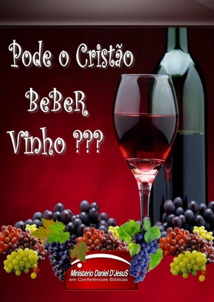 Produktbild: Pode O Crist&atilde;o Beber Vinho