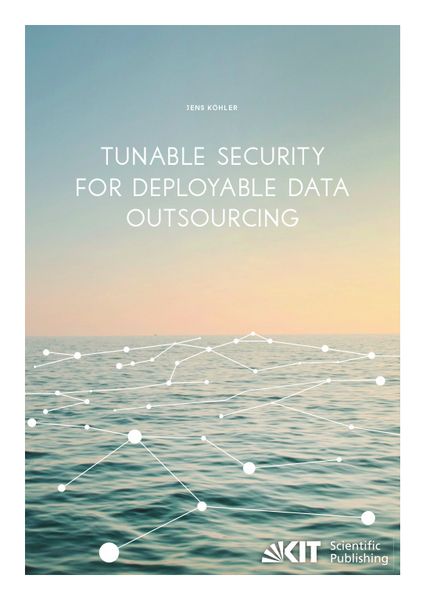 Produktbild: Tunable Security for Deployable Data Outsourcing