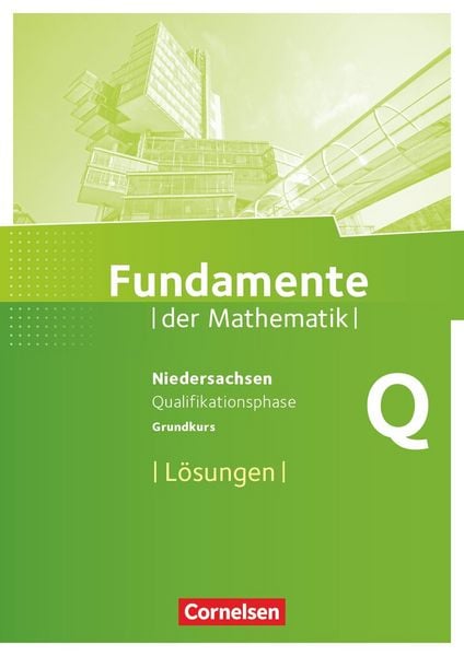 Produktbild: Fundamente der Mathematik - Niedersachsen ab 2015 - Qualifikationsphase - Grundkurs