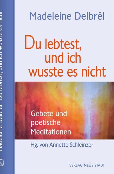 Produktbild: Du lebtest, und ich wusste es nicht