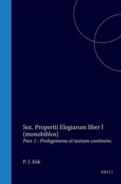 Produktbild: Sex. Propertii Elegiarum Liber I (Monobiblos)