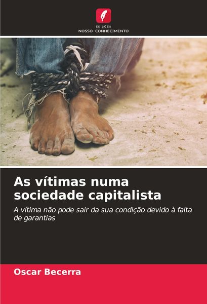 Produktbild: As v&iacute;timas numa sociedade capitalista