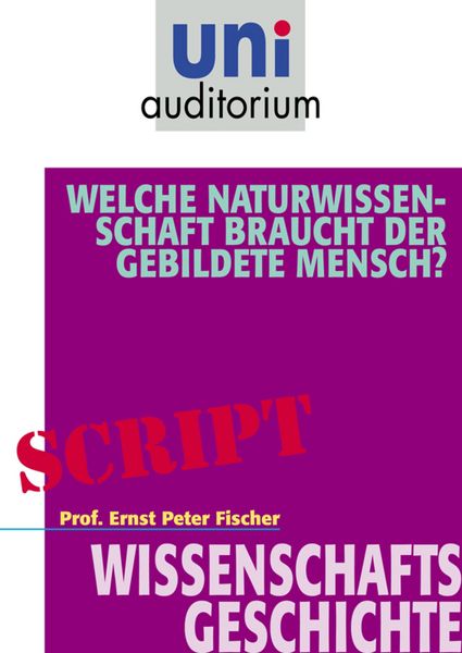 Produktbild: Welche Naturwissenschaft braucht der gebildete Mensch?