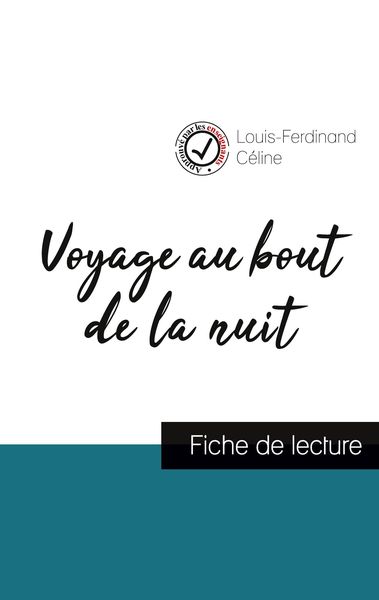 Produktbild: Voyage au bout de la nuit de Louis-Ferdinand C&eacute;line (fiche de lecture et analyse compl&egrave;te de l'oeuvre)