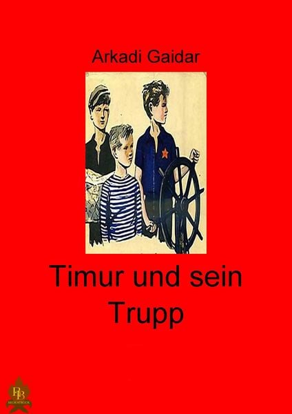 Produktbild: Timur und sein Trupp