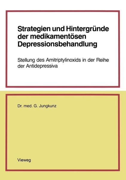 Produktbild: Strategien und Hintergr&uuml;nde der medikament&ouml;sen Depressionsbehandlung