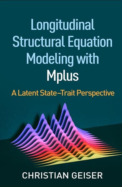 Produktbild: Longitudinal Structural Equation Modeling with Mplus