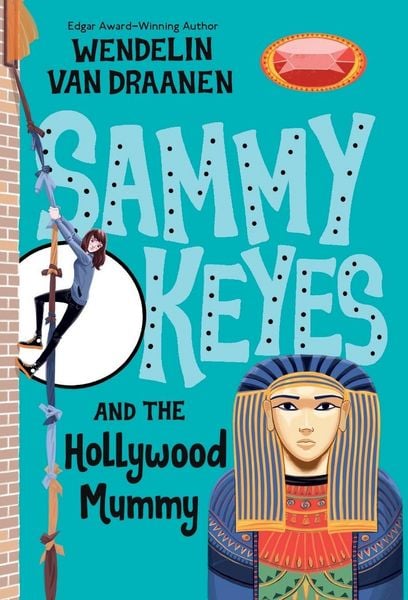 Produktbild: Sammy Keyes and the Hollywood Mummy