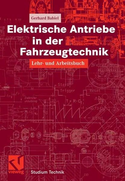 Produktbild: Elektrische Antriebe in der Fahrzeugtechnik