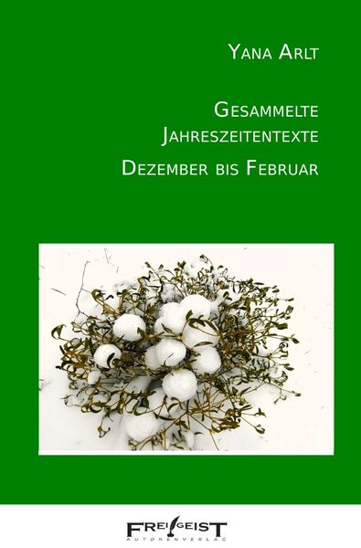 Produktbild: Gesammelte Jahreszeitentexte / Dezember bis Februar