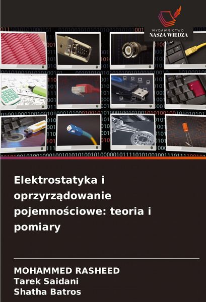 Produktbild: Elektrostatyka i oprzyrz&iquest;dowanie pojemno&iquest;ciowe: teoria i pomiary