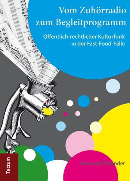 Vom Zuhörradio zum Begleitprogramm, Taschenbuch von Henriette Pfaender, Tectum Wissenschaftsverlag, 9783828837577