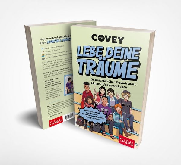 Produktbild: Lebe deine Tr&auml;ume - Geschichten &uuml;ber Freundschaft, Mut und das wahre Leben
