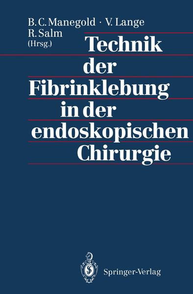 Produktbild: Technik der Fibrinklebung in der endoskopischen Chirurgie