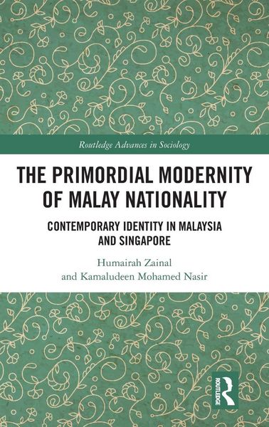 Produktbild: The Primordial Modernity of Malay Nationality