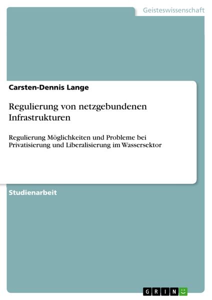 Produktbild: Regulierung von netzgebundenen Infrastrukturen