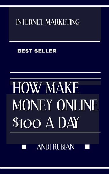 Produktbild: How Make Money Onli Ne $100 a Day