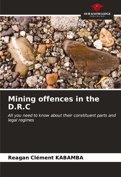 Produktbild: Mining offences in the D.R.C