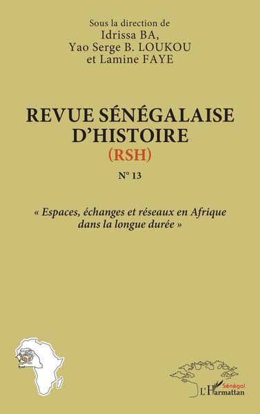 Produktbild: Revue s&eacute;n&eacute;galaise d'histoire (RSH) N&deg;13