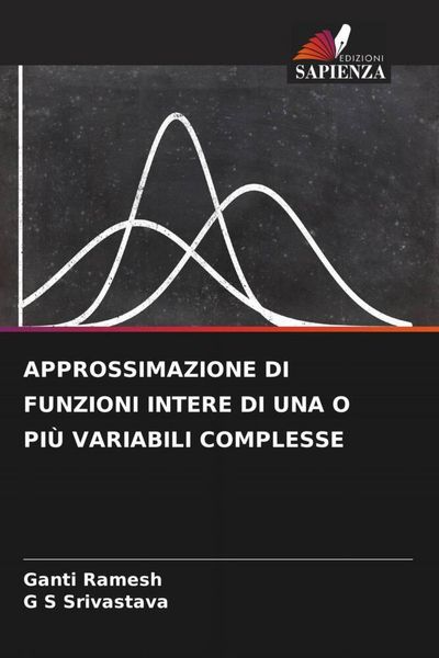 Produktbild: Approssimazione Di Funzioni Intere Di Una O Pi&ugrave; Variabili Complesse