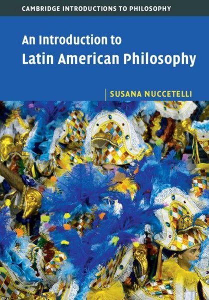 Produktbild: An Introduction to Latin American Philosophy