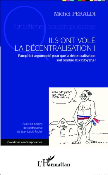 Produktbild: Ils ont vole la decentralisation !