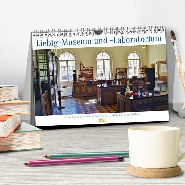 Produktbild: Einblicke in das Liebig-Museum und -Laboratorium in Gie&szlig;en (Tischkalender 2026 DIN A5 quer), CALVENDO Monatskalender