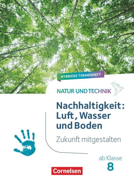 Produktbild: Natur und Technik - Naturwissenschaften: Neubearbeitung - Zukunft mitgestalten