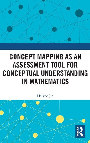 Produktbild: Concept Mapping as an Assessment Tool for Conceptual Understanding in Mathematics