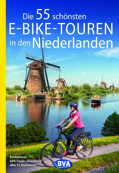 BVA Die 55 schönsten E-Bike-Touren in den Niederlanden, Taschenbuch von Oliver Kockskämper, Kompass-Karten, 978-3-96990-069-7