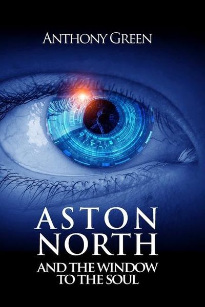 Produktbild: Aston North and the Window to the Soul