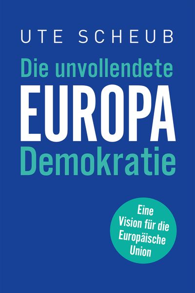 Produktbild: Europa - Die unvollendete Demokratie